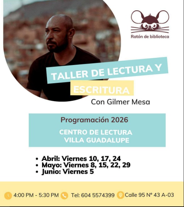 Taller de lectura y escritura con Gilmer Mesa